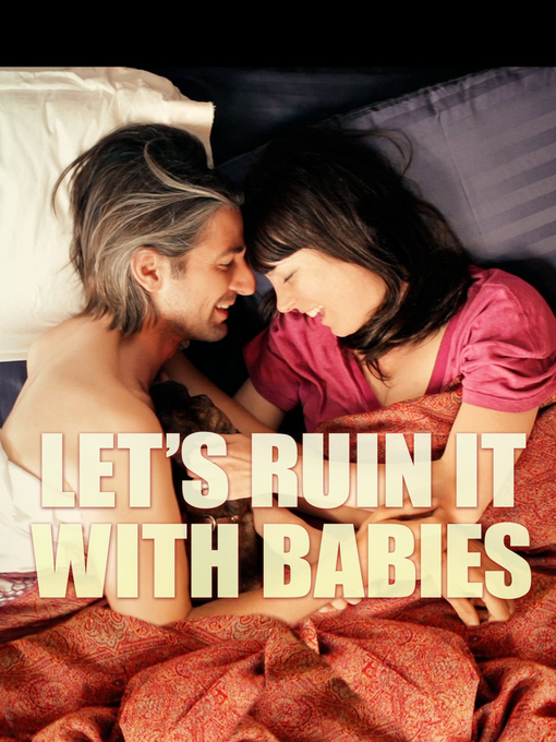 Watch Let`S Ruin It With Babies Online Hollywoodreporter